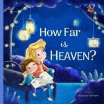 how far is heaven